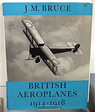 British Aeroplanes 1914-1918 (Signed)