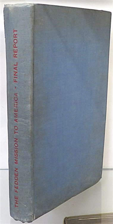 The Fedden Mission to America - Final Report