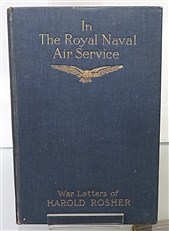 In The Royal Naval Air Service (Signed by the Authors' Father)