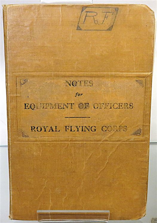 Notes for Equipment of Officers: Royal Flying Corps (Inscribed by an Officer)