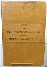 Notes for Equipment of Officers: Royal Flying Corps (Inscribed by an Officer)