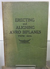 Erecting and Aligning Avro Biplanes Type 504 (Inscribed by a previous owner)