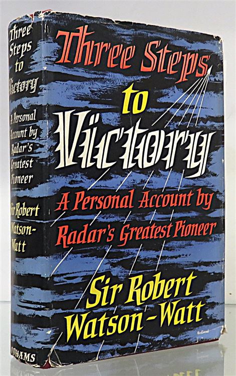 Three Steps To Victory. A Personal Account 