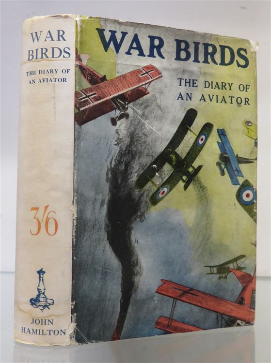 War Birds: The Diary of an Aviator 