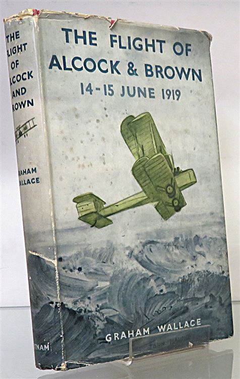 The Flight Of Alcock & Brown 14-15 June 1919