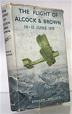The Flight Of Alcock & Brown 14-15 June 1919