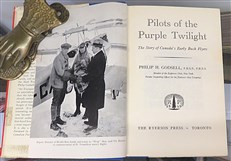 Pilots of the Purple Twilight. The Story of Canada's Early Bush Flyers 