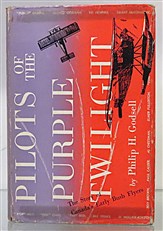 Pilots of the Purple Twilight. The Story of Canada's Early Bush Flyers 