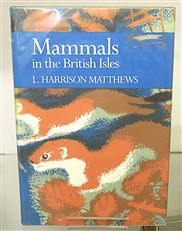 The New Naturalist: Mammals in the British Isles 