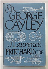 Sir George Cayley. The Inventor of the Aeroplane 