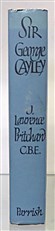 Sir George Cayley. The Inventor of the Aeroplane 