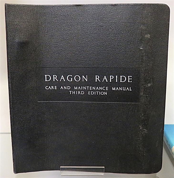 The de Havilland Dragon Rapide Marks II and III Care and Maintenance Manual (Third Edition)
