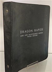 The de Havilland Dragon Rapide Marks II and III Care and Maintenance Manual (Third Edition)