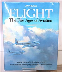 Flight: The Five Ages of Aviation (Signed by the Author and Selected Guild of Aviation Artists)