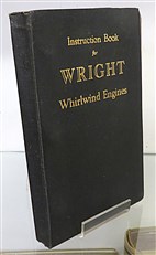 Instruction Book for Wright Whirlwind Engines