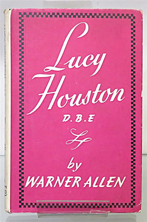 Lucy Houston D.B.E. "One Of The Few"