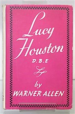 Lucy Houston D.B.E. "One Of The Few"