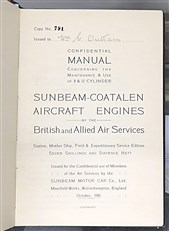 Confidential Manual Concerning The Maintenance & Use Of 8 & 12 Cylinder Sunbeam-Coatalen Aircraft Engines By The British and Allied Air Services 