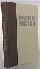 Pacific Skies American Flyers In World War II Signed