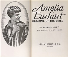 Amelia Earhart: Heroine of the Skies