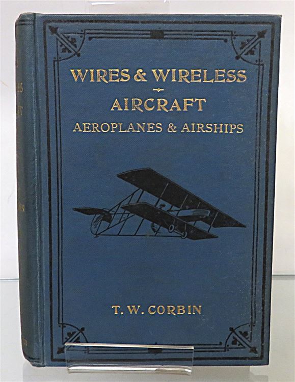 Wires & Wireless - Aircraft, Aeroplanes & Airships