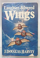 Laughter-Silvered Wings Remembering the Air Force II 