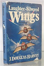 Laughter-Silvered Wings Remembering the Air Force II 