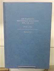 Air Marshal Sir Thomas Elmhirst 1895-1982: Recollections (Signed by his son)