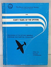Forty Years Of The Spitfire. The Royal Aeronautical Society 