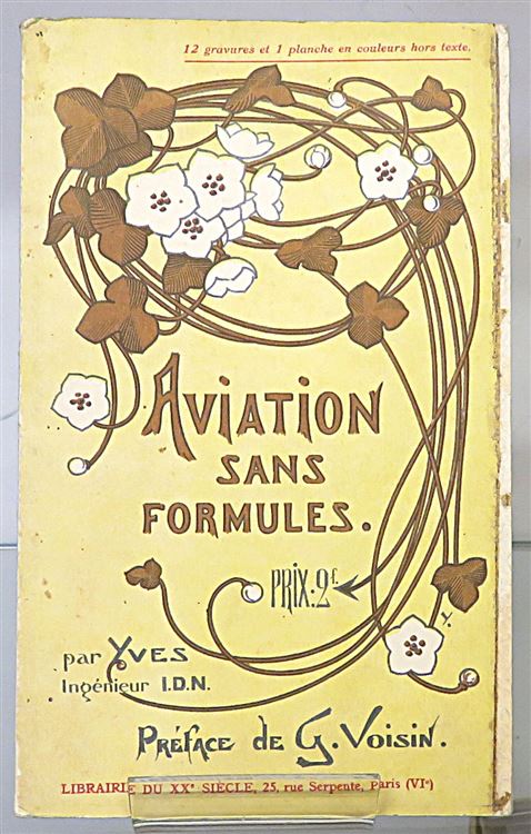 Aviation sans Formules, par Yves, Preface de G. Voisin 