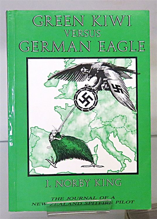 Green Kiwi Versus German Eagle Signed by the Author 