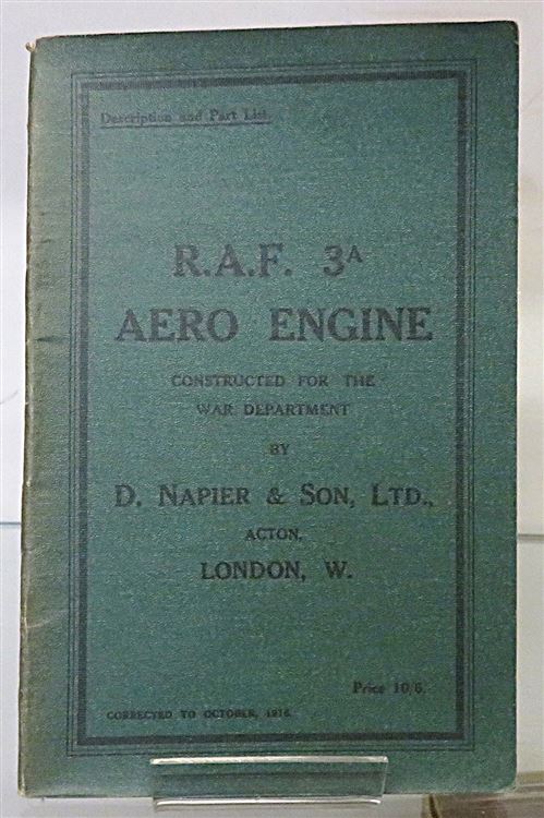 R.A.F. 3a Aero Engine Constructed For The War Department Description and Part List 
