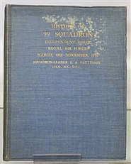 History of 99 Squadron. Independent Force Royal Air Force March, 1918-November, 1918 