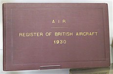 A.I.R. Register Of British Aircraft 1930. The British Corporation Register Of Shipping And Aircraft 