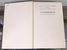 Lindbergh His Story In Pictures 