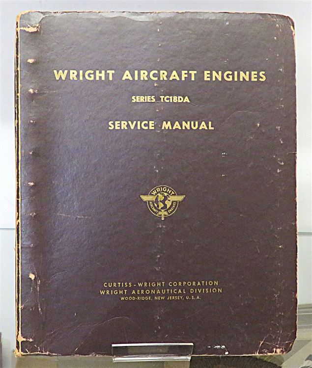 Wright Aircraft Engines Series TC18DA Service Manual 