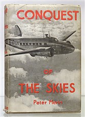 Conquest Of The Skies the story of the idea of human flight 