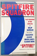 Spitfire Squadron No. 19 Squadron At War 1939-1941