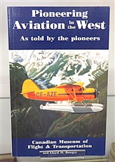 Pioneering Aviation in the West (Signed by the Author)