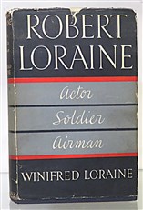 Robert Loraine Soldier Actor Airman 
