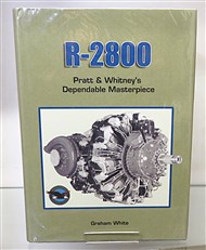 R-2800 Pratt & Whitney's Dependable Masterpiece 