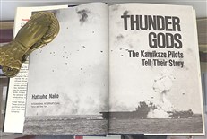 Thunder Gods The Kamikaze Pilots Tell Their Story 