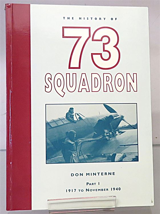The History Of 73 Squadron Part 1 1917 To November 1940