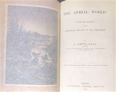 The Aerial World: A Popular Account of the Phenomena and Life of the Atmosphere