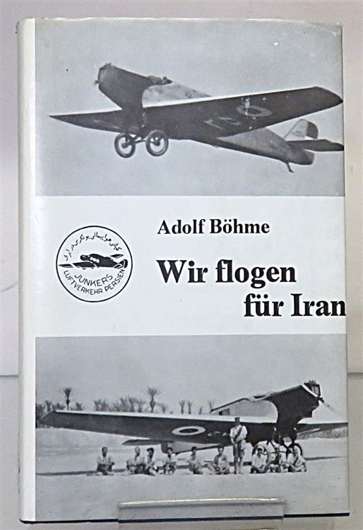 Wir Flogen Fur Den Iran
