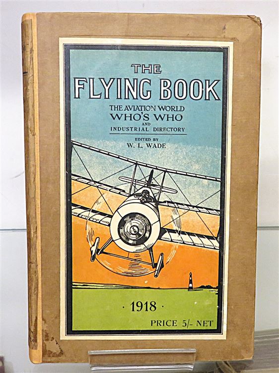 The Flying Book: The Aviation World Who's Who and Industrial Directory