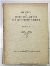 Jahrbuch Der Deutschen Akademie Der Luftfahrtforschung 1938/1939 