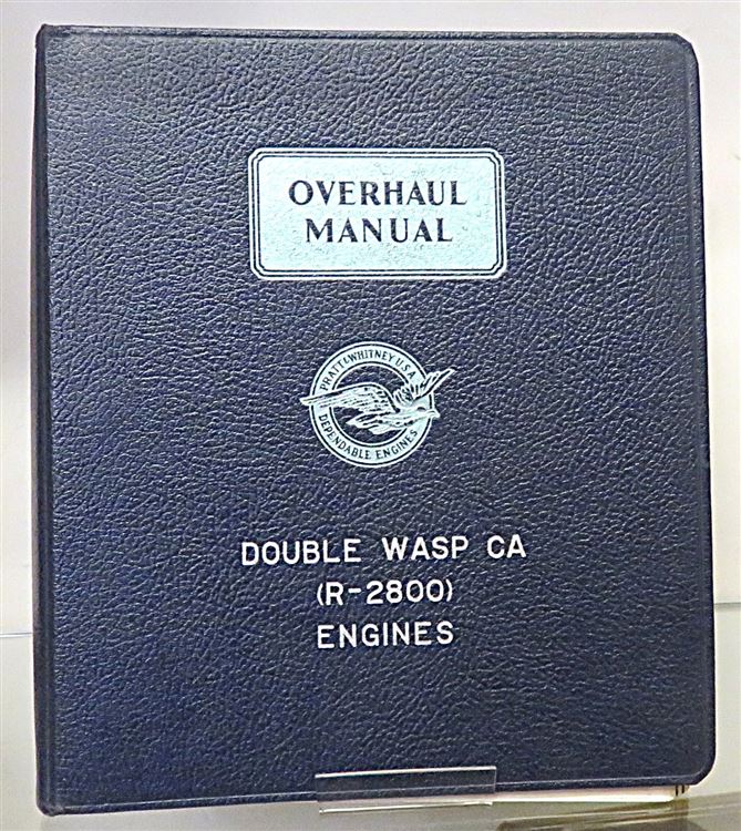 Double Wasp CA Series Overhaul Manual Part No. 115635 revised December 1967