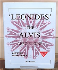 Leonides The Alvis Aero Engine: Last of the British Radials