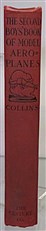 The Second Boys' Book of Model Aeroplanes 